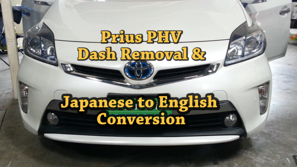 Toyota PHV (ZVW35) Dash Japanese to English Covertsion